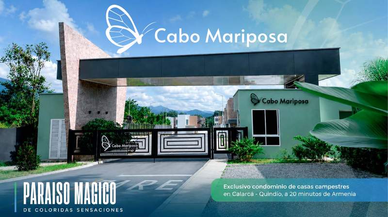 Portería del condominio Cabo Mariposa en Calarcá